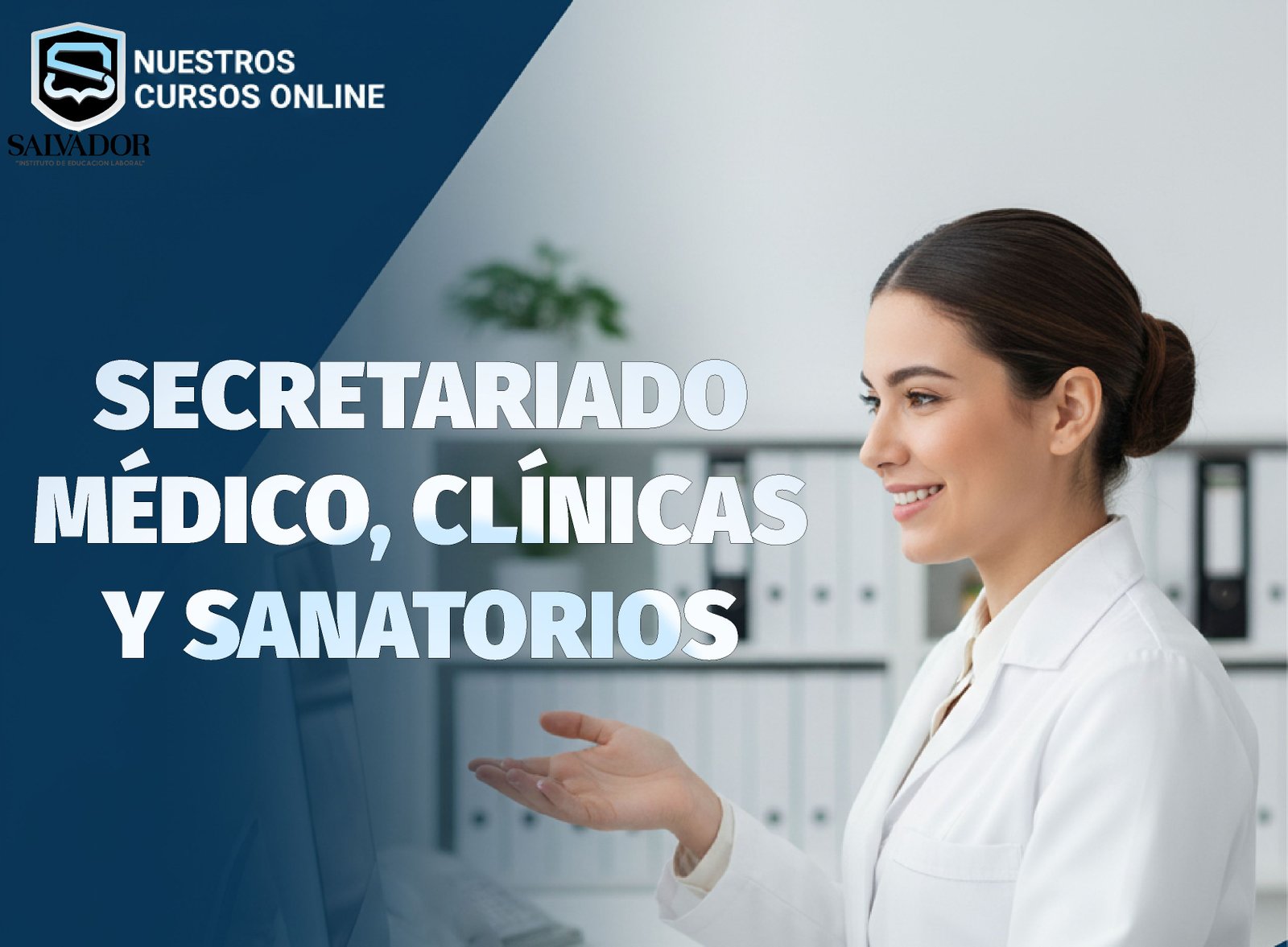 Secretariado Médico, Clínicas y Sanatorio